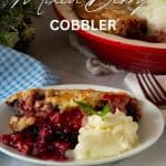 Pinterest image for Mixed Berry Cobbler Recipe.