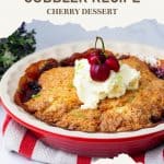 Pinterest image for Cherry Cobbler.