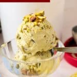 Pinterest image for Pistachio Ice Cream Recipe.