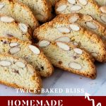 Pinterest image for Biscotti with Crispy Almonds.