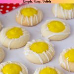 Pinterest image for lemon curd cookies with lemon curd and lemon glaze.