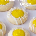 Pinterest image for lemon curd cookies with lemon curd and lemon glaze.