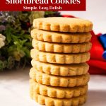 Pinterest image for Shortbread Cookies Recipe.