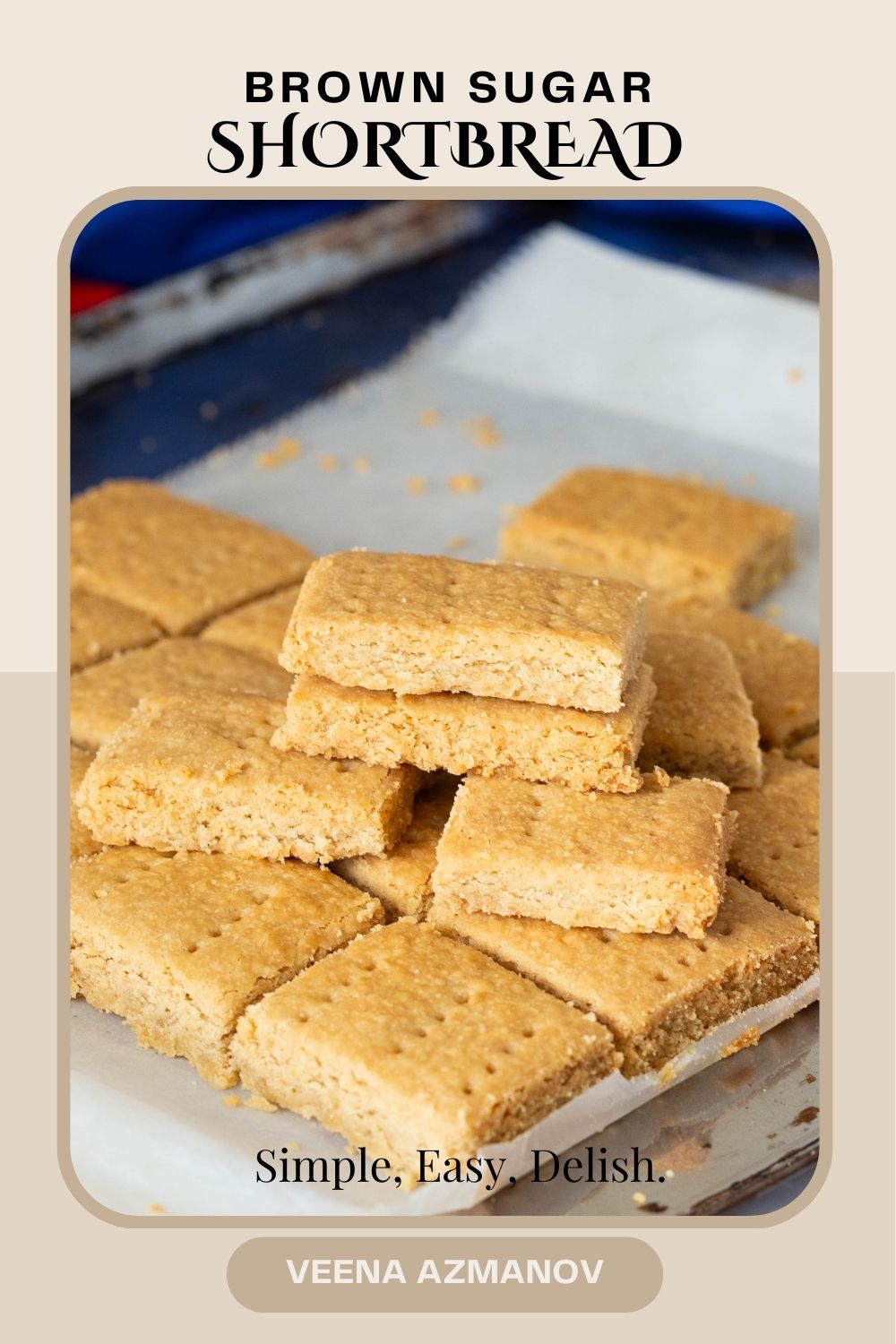 Brown Sugar Shortbread: A Rich and Buttery Delight - Veena Azmanov Kitchen