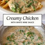 Pinterest image for Chicken in White Wine Sauce.