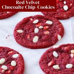 Pinterest image for Red Velvet Chocolate Chip Cookies.