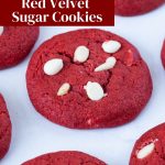 Pinterest image for Red Velvet Sugar Cookies.
