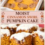 Pinterest image for Pumpkin Cake with Cinnamon Swirl and Cream Cheese.