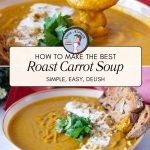 Pinterest image for Roasted Carrot and Ginger Soup.