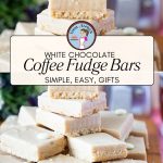 Pinterest image for Coffee White Chocolate Fudge Recipe.