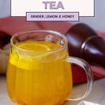 Pinterest tea for Ginger Lemon Turmeric Tea.