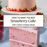Pinterest image for strawberry cake with cream cheese frosting.