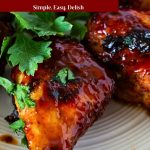Pinterest image for BBQ Chicken Legs.