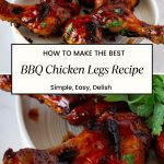 Pinterest image for BBQ Chicken Legs.