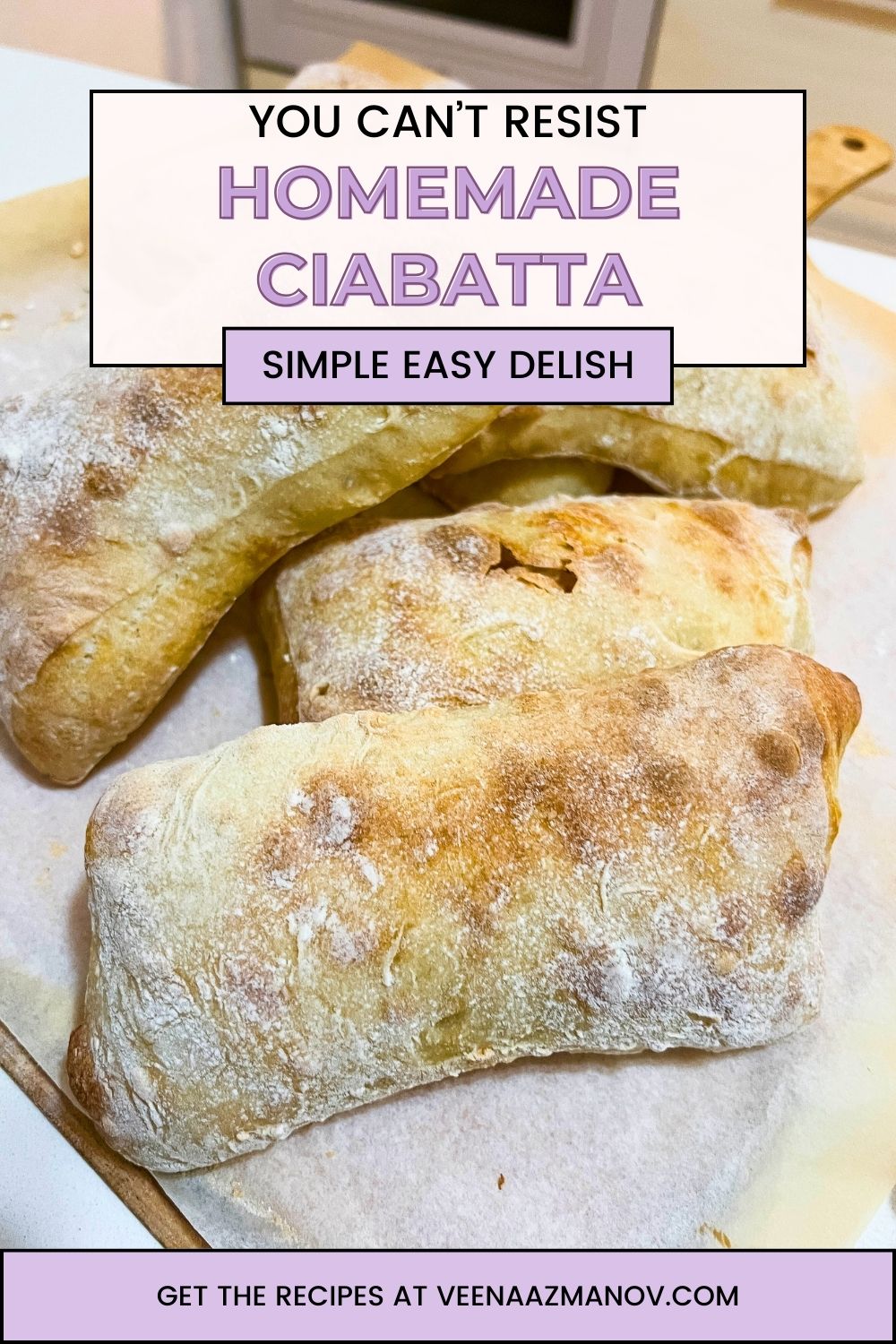 Pinterest image for Instant yeast Ciabatta Recipe.