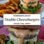 Pinterest image for a double cheeseburger with Fries.