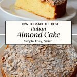 Pinterest image for Italian Almond Cake Recipe.