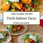 Pinterest image for salmon tacos with whole wheat tortillas.