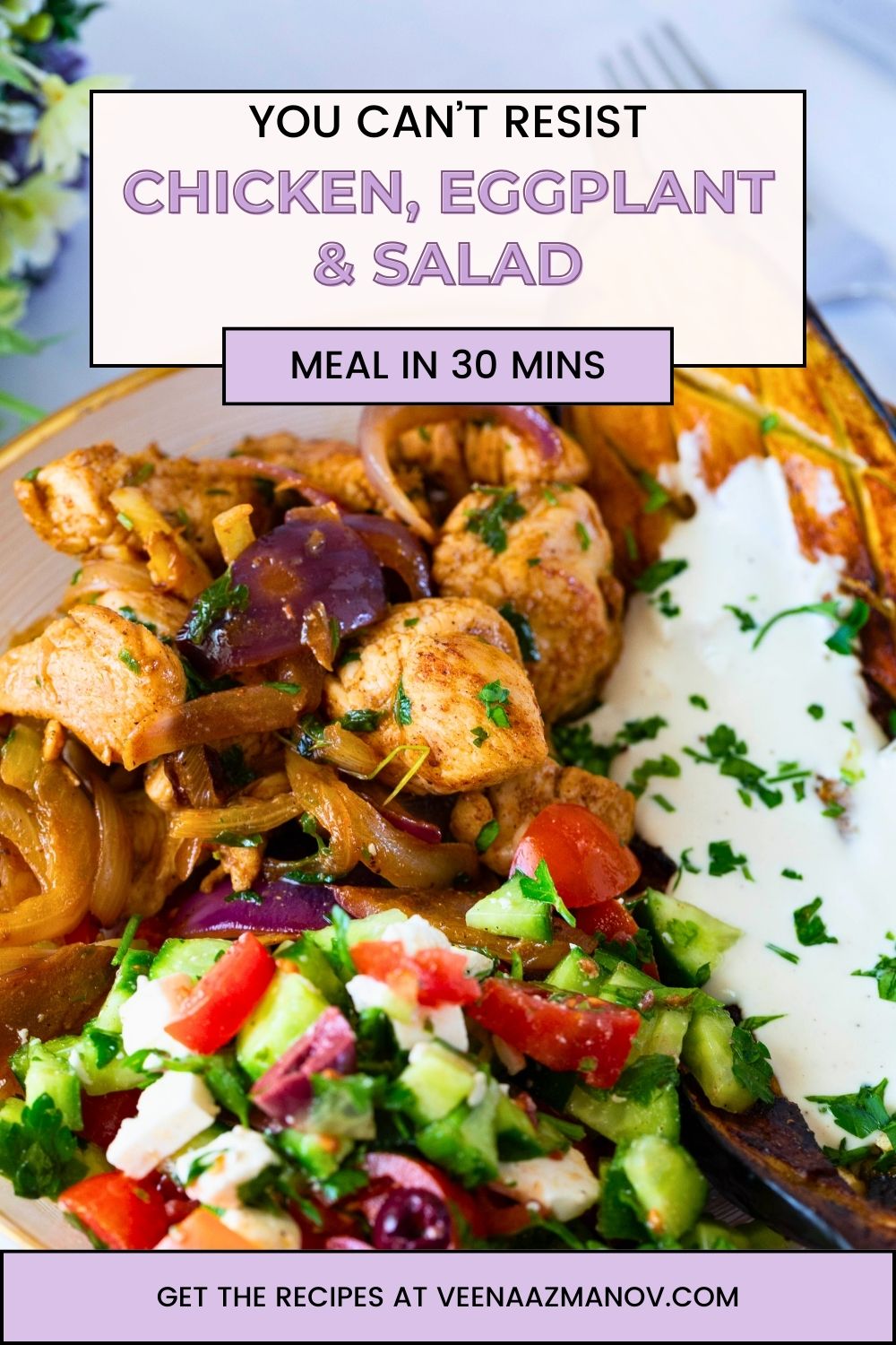 Pinterest image chicken with baked eggplant and med salad.