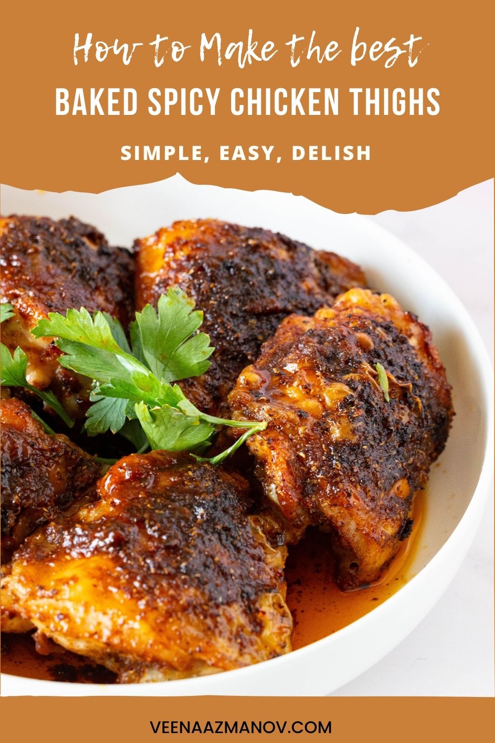 Pinterest image for Spicy Chicken Thighs Recipe.