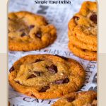 Pinterest image for Bakery Style Chocolate Chip Cookies.