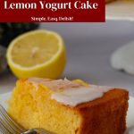Pinterest image for Lemon Cake with Yogurt Recipe.