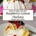 Pinterest image for Pavlova recipe with Lemon Curd and Raspberries.