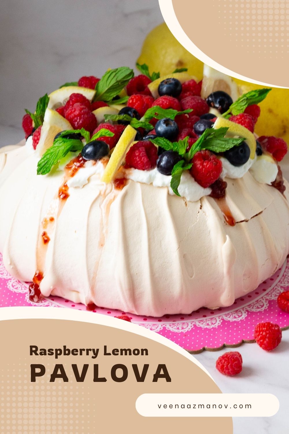 Pinterest image for Pavlova recipe with Lemon Curd and Raspberries.