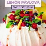 Pinterest image for Pavlova recipe with Lemon Curd and Raspberries.