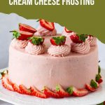 Pinterest image for Cream Cheese frosting with reduced strawberry puree.