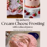 Pinterest image for Cream Cheese frosting with reduced strawberry puree.