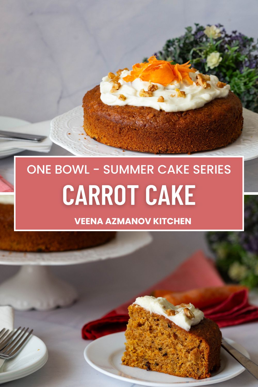 Pinterest image for One Bowl Carrot Cake Recipe.