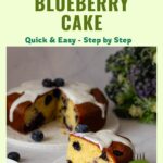 Pinterest image for blueberry yogurt one bowl cake recipe.