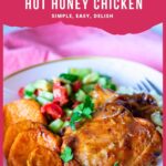 Pinterest image for Hot Honey Chicken Oven Baked.