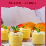 Pinterest image for Mini Mango Cheesecake Desserts.