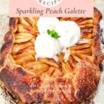 Pinterest image for Peach Galette with Puff Pastry.