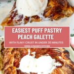 Pinterest image for Peach Galette with Puff Pastry.