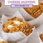 Pinterest image for pumpkin cream cheese muffins with crumble.