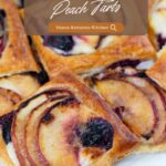 Pinterest image for Blueberry Peach Puff Pastry Tarts.