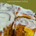 Pinterest image for Pumpkin Cinnamon Rolls.