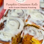 Pinterest image for Pumpkin Cinnamon Rolls.