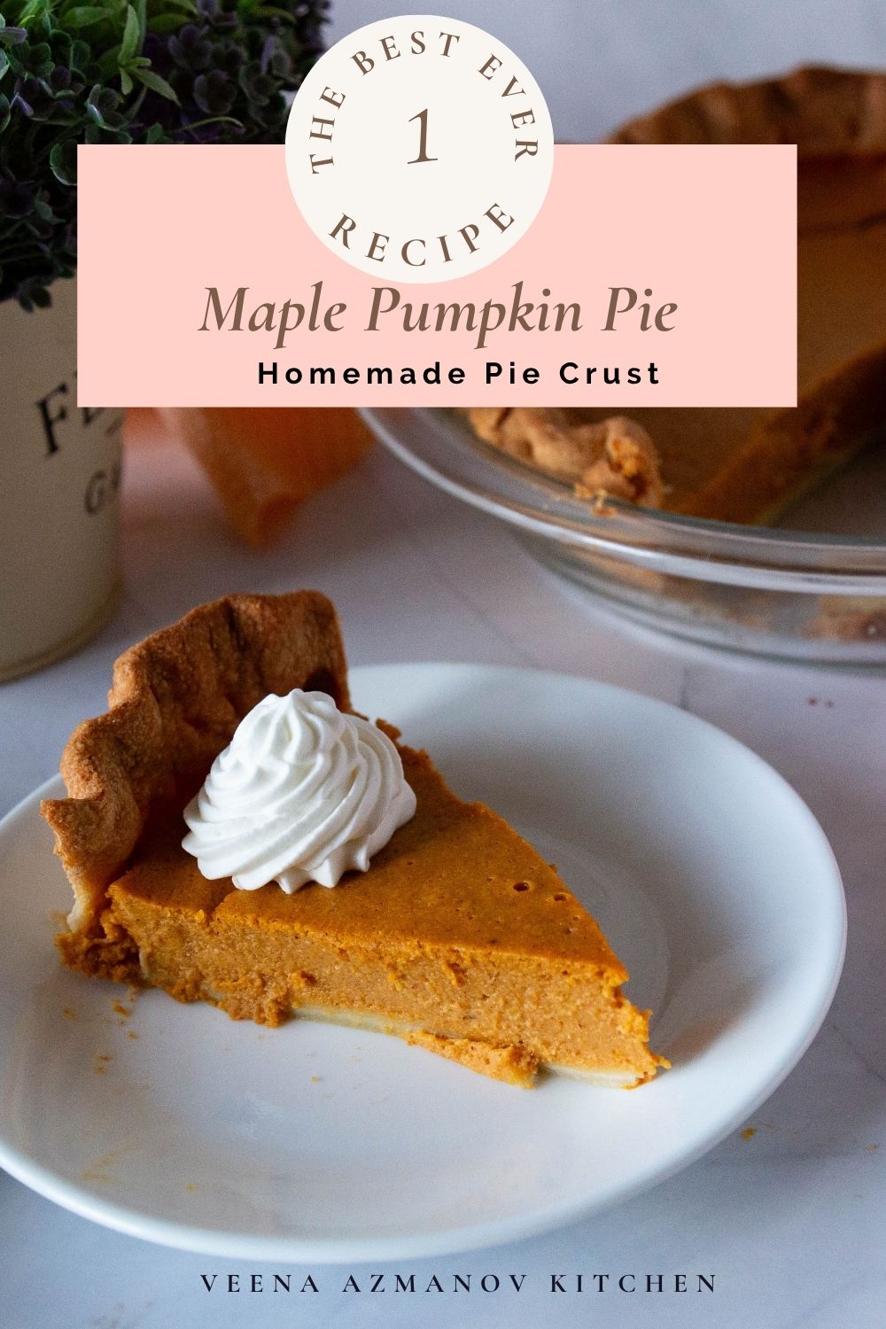 Pinterest image for pumpkin pie with maple syrup and homemade crust.