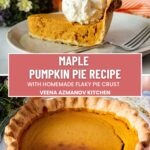 Pinterest image for pumpkin pie with maple syrup and homemade crust.