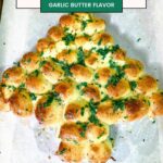 Pinterest image for Garlic butter flavor cheesy pull-apart Christmas Tree.
