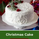 Pinterest image for Christmas cake with Marzipan and Royal Icing.