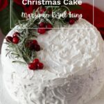 Pinterest image for Christmas cake with Marzipan and Royal Icing.