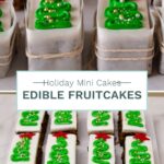 Pinterest image for Mini Fruitcakes Edible Gifts.