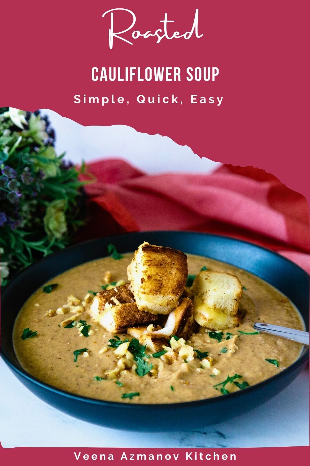 Pinterest image for Roasted Cauliflower Soup Recipe.