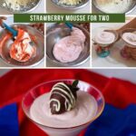 Pinterest image for Strawberry Mousse for Two.