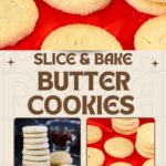 Pinterest image for Slice-and-Bake Butter Cookies.